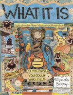 What It Is Graphic Novel (Mature)