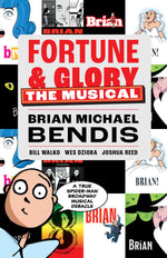 Fortune And Glory: The Musical