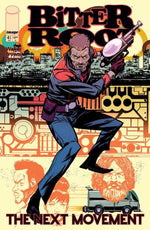 Bitter Root The Next Movement