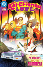 DC's Kal-El-Fornia Love