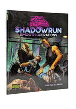 Shadowrun RPG: 6th Edition - Smooth Operations
