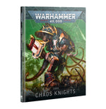 Warhammer 40K: Chaos Knights Codex