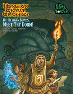 Dungeon Crawl Classics RPG: By Mitra's Bones, Meet Thy Doom