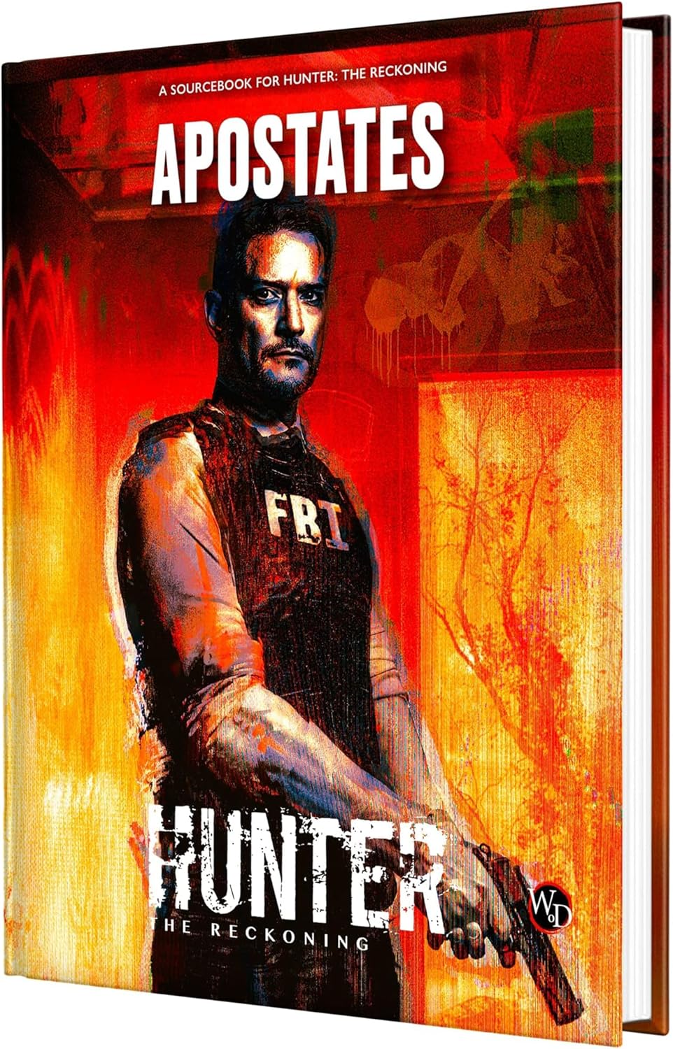 Hunter The Reckoning RPG: Apostates Sourcebook