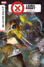 X-Men: Blood Hunt - Laura Kinney The Wolverine