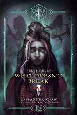 Critical Role: Bells Hells--What Doesn'T Break