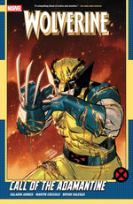 Wolverine By Saladin Ahmed Volume. 2: Call Of The Adamantine