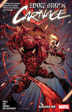Eddie Brock: Carnage Volume. 1 Killing Me