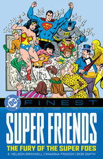 DC Finest Super Friends The Fury Of The Super Foes TPB