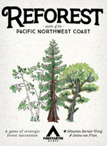 Reforest: Plants of the Pacific Northwest Coast