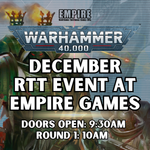 Warhammer 40k RTT Events at Empire Games