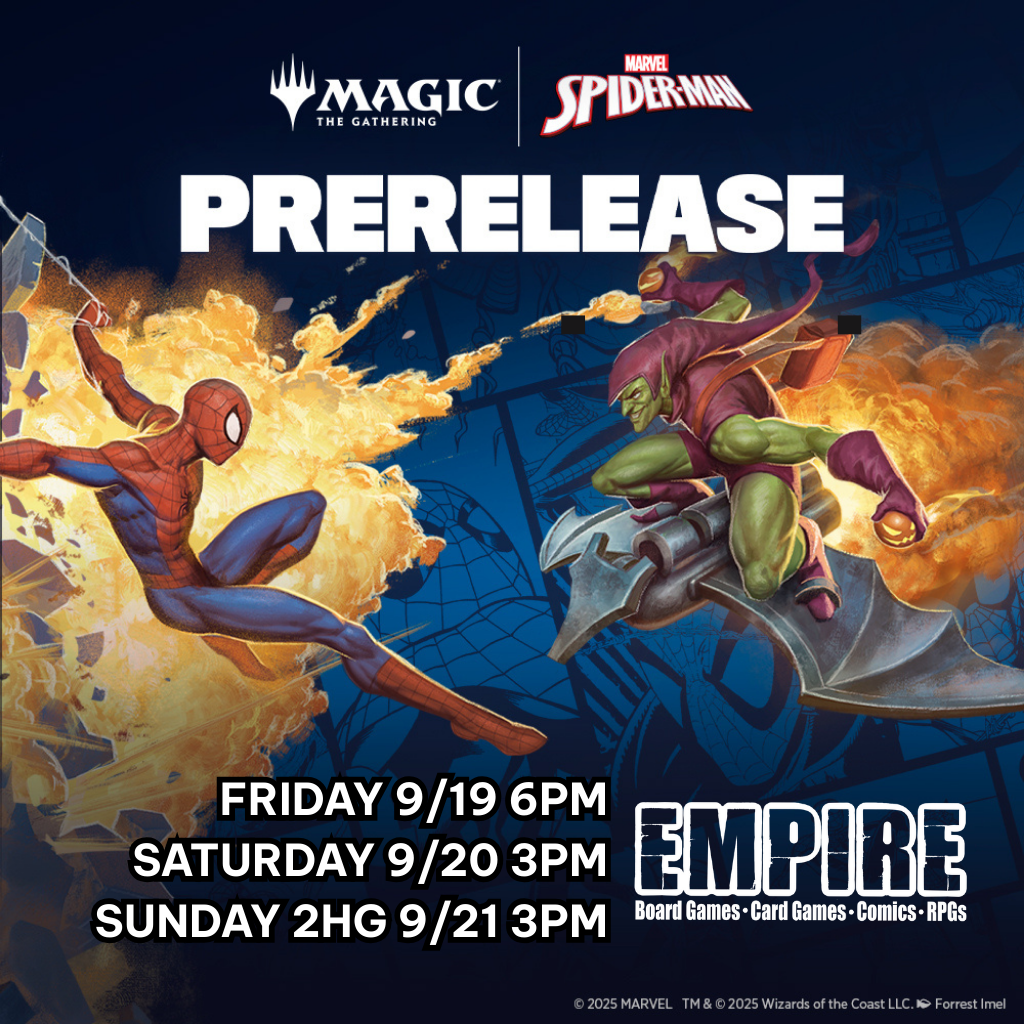 🕸️ Empire Games Marvel's Spider-Man Prerelease Weekend 🕸️