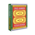 Vicious Gardens: Cruel Summers and Noxious Weeds Expansion