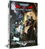 Warhammer 40K Wrath & Glory RPG: Redacted Records II