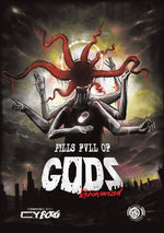 P!lls Fvll of Gods: Rehumanized