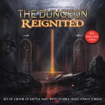 The Dungeon Reignited