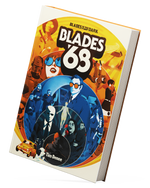 Blades in the Dark: Blades '68