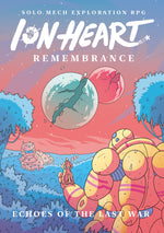 Ion Heart RPG: Remembrance Expansion
