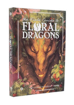 The Field Guide to Floral Dragons (5E)