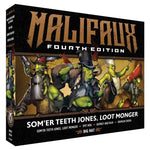 Malifaux 4E: Som'er Teeth Jones, Loot Monger