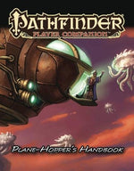 Pathfinder RPG: Player Companion - Plane-Hopper`s Handbook