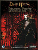 Warhammer 40K Dark Heresy RPG: Haarlocks Legacy Volume 2 - Damned Cities