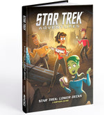 Star Trek Adventures RPG: Lower Decks Campaign Guide