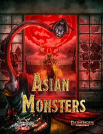 Asian Monsters (Pathfinder Second Edition)