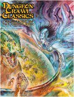 Goodman Games Dungeon Crawl Classics: The Making of The Ghost Ring