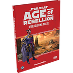 Star Wars Age of Rebellion: Friends Like These Board Game