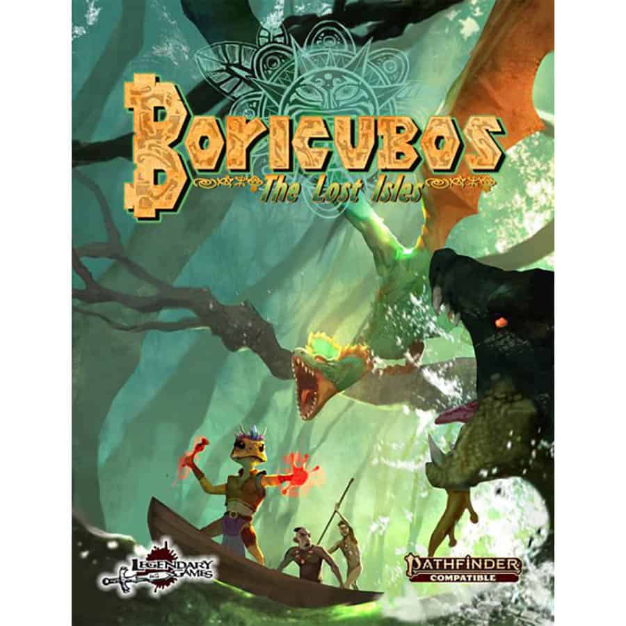 Boricubos: The Lost Isles (Pathfinder Second Edition)
