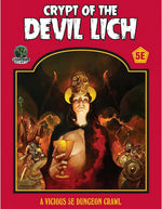 Dungeon Crawl Classics RPG: Crypt of the Devil Lich (5E)