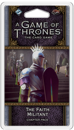 A Game of Thrones LCG: 2nd Edition - The Faith Militant Chapter Pack