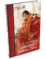 Legend of the Five Rings: Whispers of Shadow and Steel Hardcover