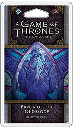 A Game of Thrones LCG: 2nd Edition - Favor of the Old Gods Chapter Pack