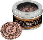 Metal D20 Spinner: Antique Copper