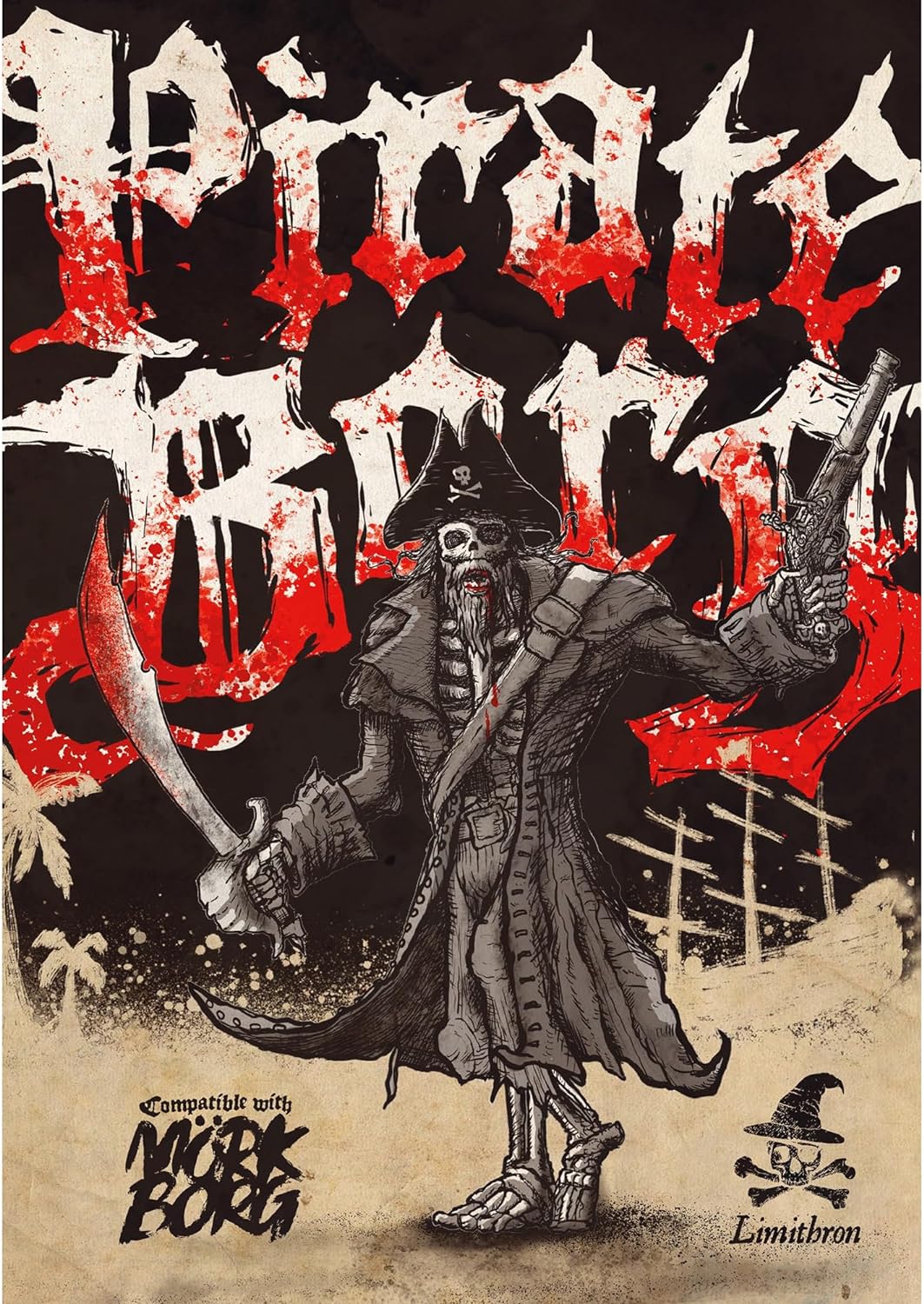 Pirate Borg RPG: Core Rulebook