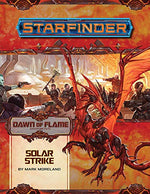 Starfinder RPG: Adventure Path - Dawn of Flame 5 - Solar Strike