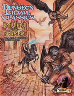 Dungeon Crawl Classics: Emirikol Was Framed!