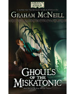 Arkham Horror: Ghouls of the Miskatonic Paperback