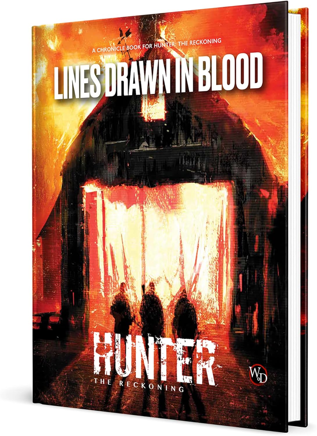 Hunter The Reckoning RPG: Lines Drawn in Blood Chronicle Book