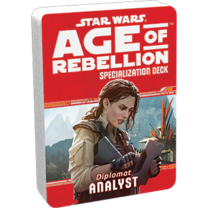 Star Wars Age of Rebellion Specialization Deck Diplomat Analyst