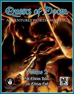 Quests of Doom Adventures Worth Winning Vol 2