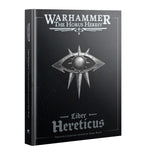 Horus Heresy: Liber Hereticus - Traitor Legiones Astartes Army Book