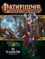 Pathfinder RPG: Adventure Path - War for the Crown Part 6 - The Six-Legend Soul