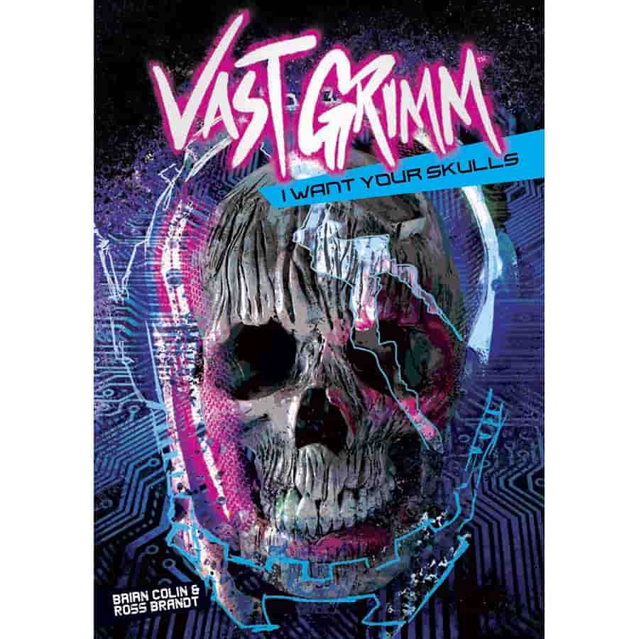 I Want Your Skulls: Vast Grimm Quickstart Rules & Adventure Zine