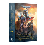 Warhammer 40K: Black Library Volpone of Glory (HB)