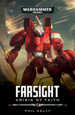 Farsight: Crisis Of Faith (Paperback)