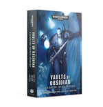 Warhammer 40K: Vaults of Obsidian