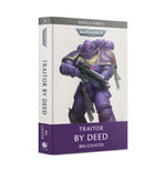 Warhammer 40K: Novella Traitor By Deed